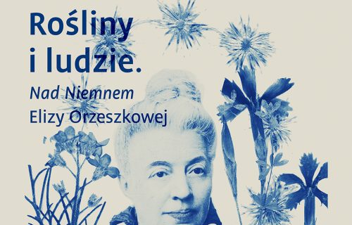 „Rośliny i ludzie”. Oprowadzania kuratorskie